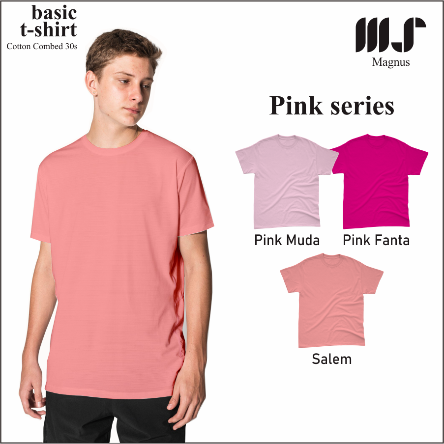 MAGNUS Baju Tshirt Kaos Polos pria wanita Lengan pendek 100% Katun combad 30s Premium Pink Series